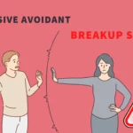 What is Dismissive Avoidant: What It Is and How to Deal With It